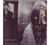 Wishplants, the - Daddy Longlegs [Import]
