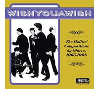 Wishyouawish/the Hollies’ Compositions By Others, 1965-1968