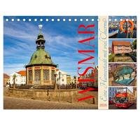 Wismar - Eine Hansestadt mit Charme (Tischkalender 2026 DIN A5 quer), CALVENDO Monatskalender: Wismar - Hansestadt mit Charakter