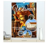 Wismar - UNESCO Welterbe in Deutschland (hochwertiger Premium Wandkalender 2026 DIN A2 hoch), Kunstdruck in Hochglanz: Wismar - Welterbeschätze und Backsteingotik Erleben und Bestaunen