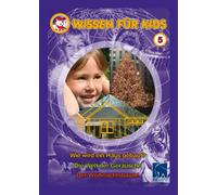Wissen für Kids 5-Wie Wird EIN Haus gebaut/Die Welt Geräusche/Der Weihnachtsbaum [Import]
