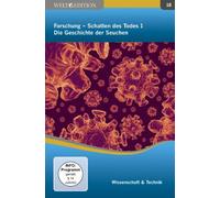 Wissen im 21.Jahrhundert - Schatten des Todes 1-die Geschichte der Seuchen