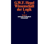 Wissenschaft der Logik I