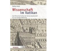 Wissenschaft im Vatikan: Das Römische Institut der Görres-Gesellschaft bis zum Zweiten Weltkrieg