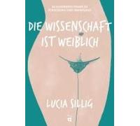 Wissenschaft Ist Weiblich