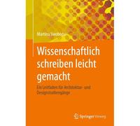 Wissenschaftlich schreiben leicht gemacht - Martina Swoboda - Springer Fachmedien Wiesbaden - Livre en Allemand - Paperback Martina SwobodaMartina Swoboda (Auteur)