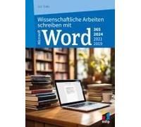 Wissenschaftliche Arbeiten Schreiben Mit Microsoft Word 365, 2024, 2021, 2019