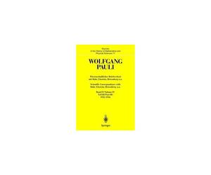 Wissenschaftlicher Briefwechsel Bd. 4/ Teil 3 Mit Bohr, Einstein, Heisenberg U. A. / Scientific Correspondence With Bohr, Einstein, Heisenberg A. O