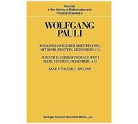 Wissenschaftlicher Briefwechsel Mit Bohr, Einstein, Heisenberg U.A.