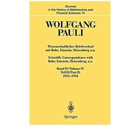 Wissenschaftlicher Briefwechsel Mit Bohr, Einstein, Heisenberg U.A. / Scientific Correspondence With Bohr, Einstein, Heisenberg A.O.