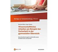 Wissenschaftliches Arbeiten Am Beispiel Der Facharbeit In Der Gymnasialen Oberstufe
