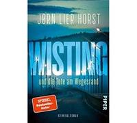 Wisting und die Tote am Wegesrand | Jørn Lier Horst Jørn Lier Horst (Auteur)