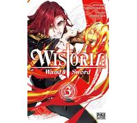 Toshi Aoi – Wistoria - Wand and Sword T03 – Manga broché – Pika Edition