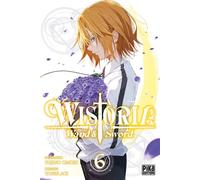 Fujino Omori, Toshi Aoi – Wistoria - Wand and Sword – Tome 6 – Broché – Pika Edition