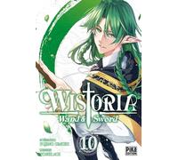 Fujino Omori, Toshi Aoi – Wistoria – Wand and Sword – Tome 10 – Broché – Pika Édition