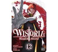 Wistoria - Wand and Sword T12 - Toshi Aoi - Pika - broché - Manga