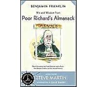 Wit And Wisdom From Poor Richard's Almanack