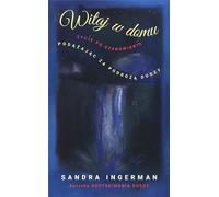 Witaj w domu - Sandra Ingerman (livre en polonais)
