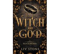 Witch and God - Tome 1 (Couverture Discreet) Ella la Promise - Liv Stone - Hlab Eds - broché - Roman