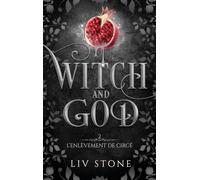 Witch and God - Tome 2 (Couverture Discreet) L'enlèvement de Circé - Liv Stone - Hlab Eds - broché - Roman
