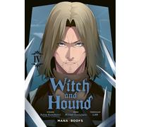 Witch and Hound T04 - Rainy Kamitsuki - Mana Books - broché - Manga