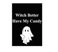 Witch Better Have My Candy: Funny Halloween Notebook for Writing, Doodling, and Spooky Thoughts