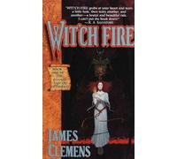(WIT'CH FIRE ) By Clemens, James (Author) mass_market Published on (03, 1999)