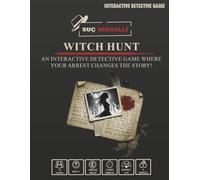 Witch Hunt: An Interactive Detective Game Where Your Arrest Changes the Story: An Unsolved Cold Case File Murder Mystery for Game Night