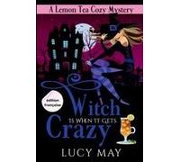 Witch Is When It Gets Crazy - Édition Française