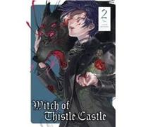 Witch of Thistle Castle Vol. 2 by John Tarachine John Tarachine (Auteur)