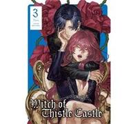 Witch of Thistle Castle Vol.3 by John Tatachine John Tatachine (Auteur)
