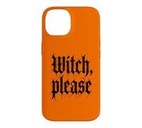 Witch, Please - Funny Witchcraft Girls Halloween Women Witch Coque pour iPhone 14