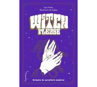 Witch Please - Grimoire De La Sorcière Moderne