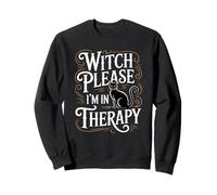 Witch Please I'm in Therapy Chat Noir Amusant Halloween Sweatshirt