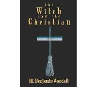 Witch & The Christian
