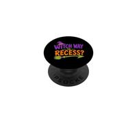 Witch Way to Recess Citation Amusante pour l'école d'halloween PopSockets PopGrip Adhésif