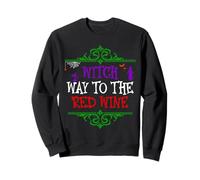 Witch Way to The Red Wine - Buvez du vin pour Halloween Amusant Sweatshirt