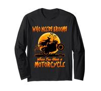 Witch Who Needs Brooms When You Have A Motorcycle Halloween Manche Longue