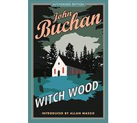 Witch Wood: Authorised Edition