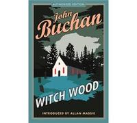 Witch Wood by John Buchan Inconnu (Auteur)