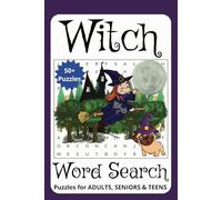 Witch Word Search Puzzle Book: Embark on Magical Witch Adventures with Fun Challenges | 6x9 Inches, 110 Pages | Over 50 Puzzles Featuring Friendly ... Gift for Vacations, Holidays and Free Times