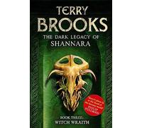 Witch Wraith: Book 3 of The Dark Legacy of Shannara