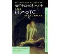 Witchcraft and Magic in Europe, Volume 5: The Eighteenth and Nineteenth Centuries Gijswijt-Hofstra, Marijke, Levack, Brian, Porter, Roy (Auteur)