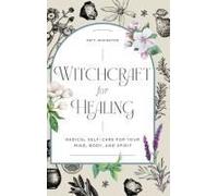 Witchcraft For Healing