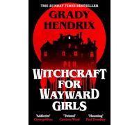 Witchcraft for Wayward Girls