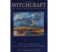 Witchcraft In Early Modern Scotland