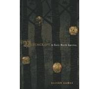 Witchcraft in Early North America by Alison Games Alison Games (Auteur)