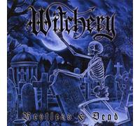 Witchery - Restless & Dead