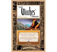Witches Almanac 2011 Issue 30 Spring 2011Spring 2012 Stones and the Powers of the Earth by Andrew Theitic Theitic (Auteur)
