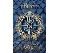 Witches and Wolves